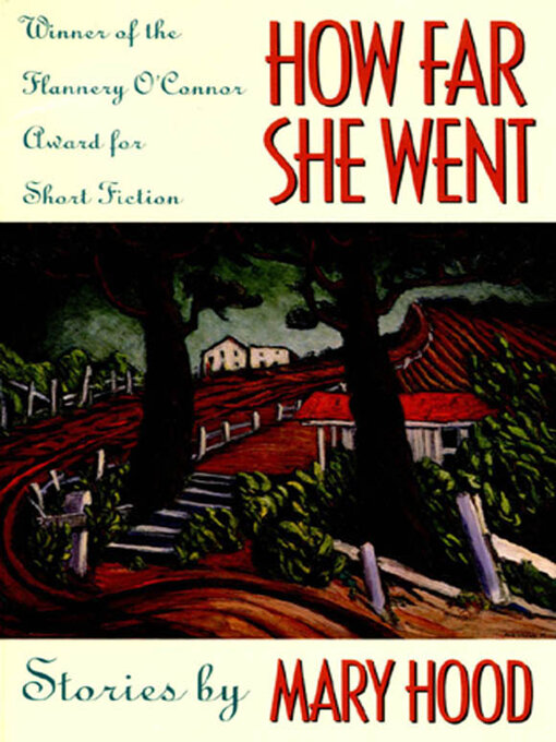 Title details for How Far She Went by Mary Hood - Available